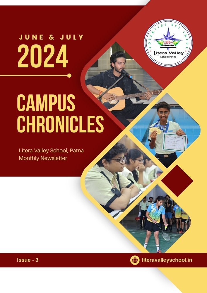 CAMPUS CHRONICLE - June & July 2024-25